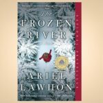 The Frozen River: A GMA Book Club Pick: A Novel