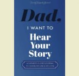 Dad, I Want to Hear Your Story: A Father’s Guided Journal To Share His Life & His Love (Hear Your Story Books) Paperback – May 27, 2019
