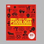 El Libro de la psicologia (The Psychology Book) (DK Big Ideas) (Spanish Edition)
