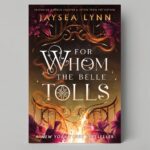 For Whom the Belle Tolls (Hell’s Belles, 1) Paperback – May 6, 2025