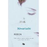 Las mujeres que aman demasiado / Women Who Love Too Much (Spanish Edition)