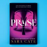 Praise (Salacious Players’ Club, 1)