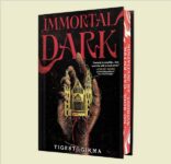 Immortal Dark (Deluxe Limited Edition) Hardcover – September 3, 2024