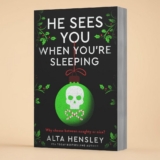 He Sees You When You’re Sleeping: A Dark and Steamy Holiday Romance of Obsession and Secrets―Where Desire Meets Danger in the Heart of NYC (Naughty or Nice, 1)