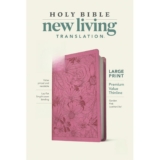 NLT Large Print Premium Value Thinline Bible, Filament-Enabled Edition (LeatherLike, Garden Pink)