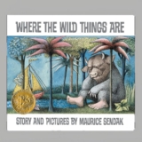 Maurice Sendak Where the Wild Things Are A Caldecott Award Winner 48 Pages Children’s Book with New Reproductions of Artwork