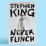 Stephen King Never Flinch A Novel Hardcover Thrilling Mystery With Holly Gibney & Kate McKay May 27 2025